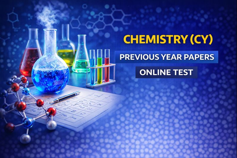 Chemistry (CY) - Previous Year Papers