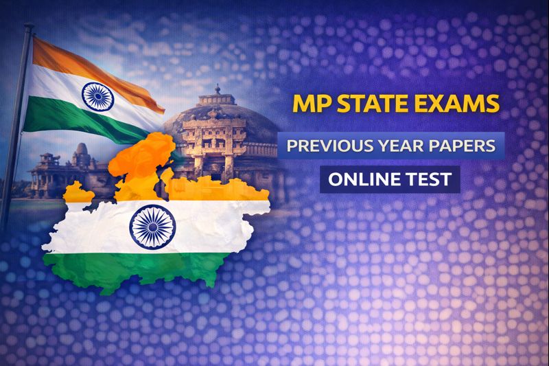 MP State Exams - Previous Year Papers